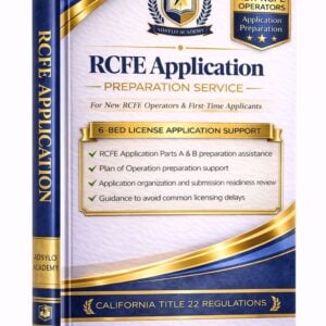 rcfe license application preparation service (parts a & b) – california